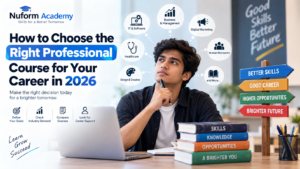 How to Choose the Right Professional Course for Your Career in 2026